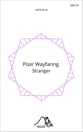 Poor Wayfaring Stranger SATB choral sheet music cover